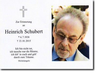 Oktober 2015 ist <b>Heiner Schubert</b> gestorben. - Schubert